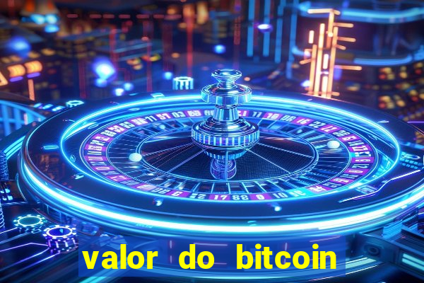 valor do bitcoin em 2020